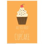 Poster All You Need - Cupcake